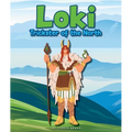 Loki: Trickster of the North