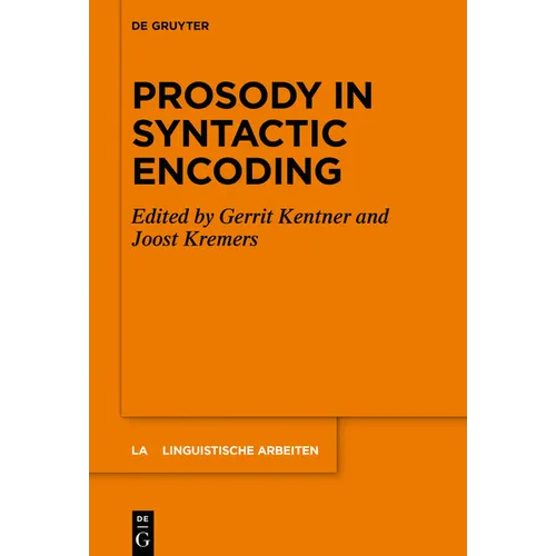 Prosody in Syntactic Encoding