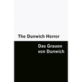The Dunwich Horror / Das Grauen von Dunwich [Bilingual Edition] - English & German