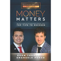 Money Matters: World's Leading Entrepreneurs Reveal Their Top Tips To Success (Business Leaders Vol.1 - Edition 2)