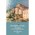 The LightFoot Guide to the via Francigena - Great Saint Bernard Pass to Saint Peter's Square, Rome - Edition 9