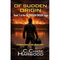 Of Sudden Origin