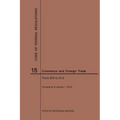 Code of Federal Regulations Title 15, Commerce and Foreign Trades, Parts 800-End, 2019