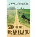Son of the Heartland: On The Way to The Promised Land