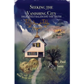 Seeking the Vanishing City: Delicately Balancing the Truth