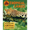 In Focus: Tropical Lands