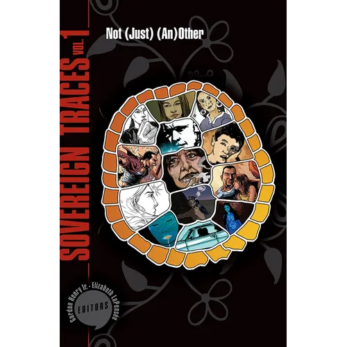 Sovereign Traces, Volume 1: Not (Just) (An)Other Volume 1