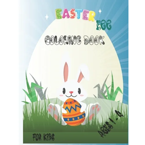 Easter Egg Coloring Book for Kids Ages 1-4: Easter Activity Books for toddlers Boys & Girls, A Fun Big Easter Egg Coloring Book for Toddlers & Prescho