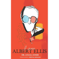 I Am Albert Ellis