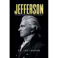 Jefferson: Statesman, Visionary, and the Third US President