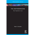 The Anthropocene: New Trajectories in Law