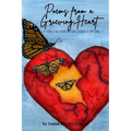 Poems from a Grieving Heart: A Time for Hope after Losing a Spouse