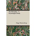 The Photoplay - A Psychological Study