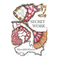 Secret Work