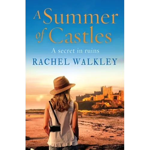 A Summer of Castles
