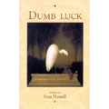 Dumb Luck