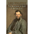 The Kingdom of God Is Within You