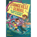 Strangeville School Is Definitely Not Cursed