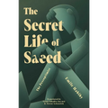 The Secret Life of Saeed: The Pessoptimist