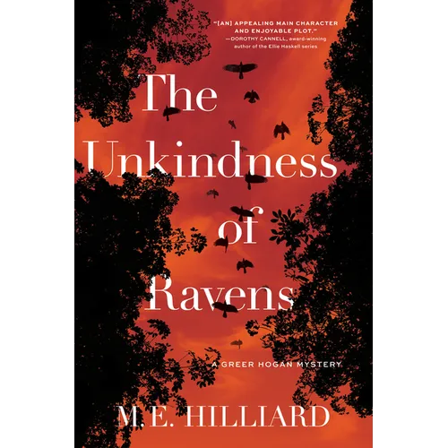The Unkindness of Ravens: A Greer Hogan Mystery