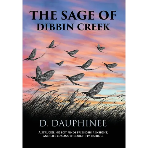 The Sage of Dibbin Creek