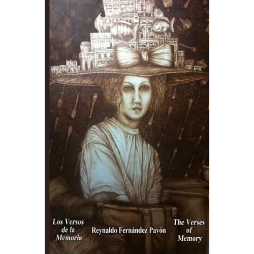 Los Versos de la Memoria: The Verses of Memory