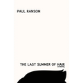 The Last Summer of Hair