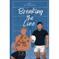 Breaking The Line