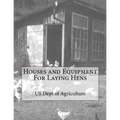 Houses and Equipment For Laying Hens