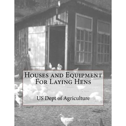 Houses and Equipment For Laying Hens