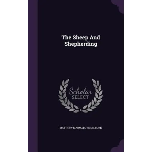 The Sheep And Shepherding