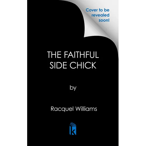 The Faithful Side Chick