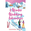 A Winter Wedding Adventure