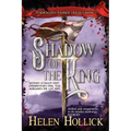 SHADOW OF THE KING (The Pendragon's Banner Trilogy Book 3)