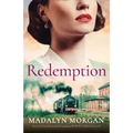 Redemption: An utterly heartbreaking and gripping World War 2 historical novel