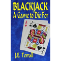 Blackjack: A Game To Die For