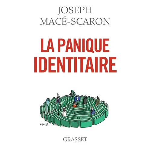 La panique identitaire