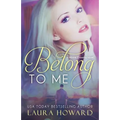 Belong to Me: A Moore Crossing Novel