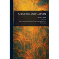 Servetus and Calvin