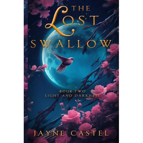The Lost Swallow: An Epic Fantasy Romance