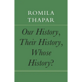 Our History, Their History, Whose History?