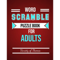 Word Scramble Puzzle Book for Adults: Fun Activity Games for Adult Large Print, Jumble Word Games, Word Scramble for Adults & Seniors with Solutions