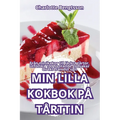 Min Lilla Kokbok På Tårttin