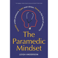 The Paramedic Mindset
