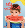 MIS Sentidos: A Wordless Nonfiction Book