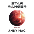 Star Ranger Book 1