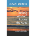 Sharing Wisdom Across the Ages: From Elementary School To Retirement