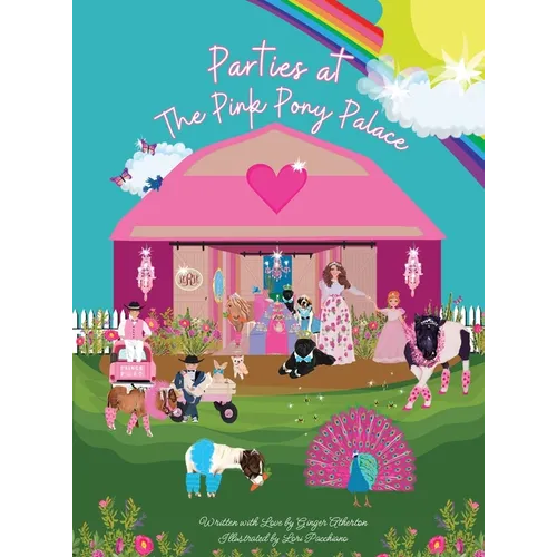 Parties at the Pink Pony Palace