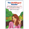 The Multilingual Reader: A book of short stories in English, French, Spanish, and German to learn.