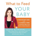 What to Feed Your Baby